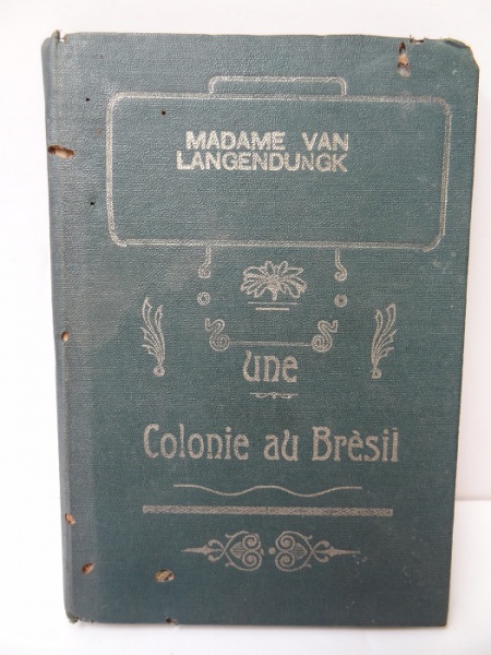 VanLangendonck Une Colonie au Brésil
