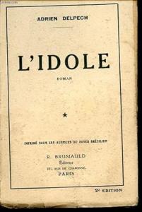 Livro l'Idole Adrien Delpech